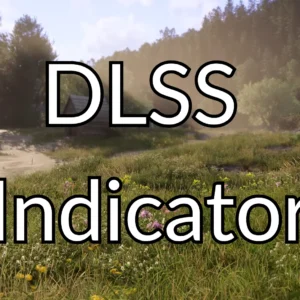 DlSS Indicator Script