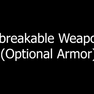 Unbreakable Weapons / Armor Cheat Mods