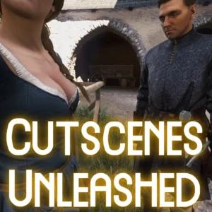 Cutscenes Unleashed